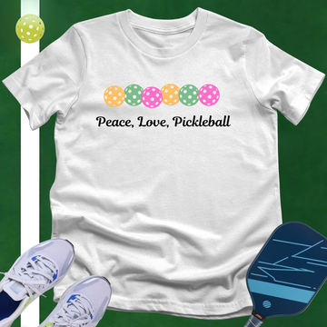 Peace, Love, Pickleball T-Shirt
