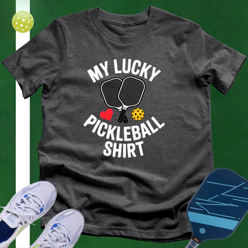 My Lucky Pickleball Shirt T-Shirt
