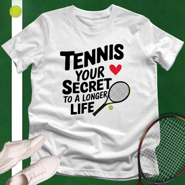 Secret To A Longer Life T-Shirt