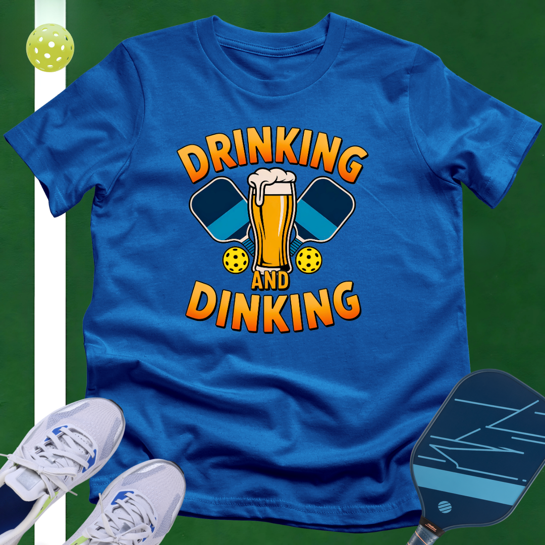 Drinking And Dinking T-Shirt