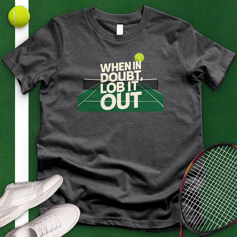 Lob It Out T-Shirt