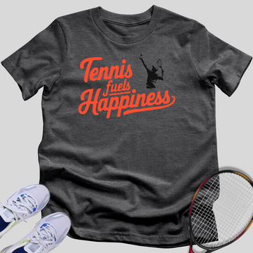 Tennis Fuels Happiness T-Shirt