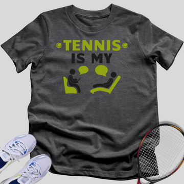 Tennis Is My Therapy T-Shirt
