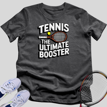 The Ultimate Booster T-Shirt