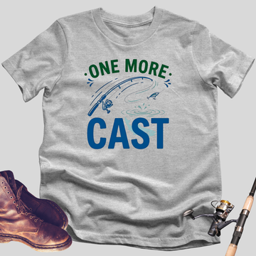 One More Cast T-Shirt