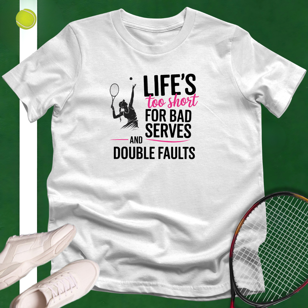 No Bad Serves T-Shirt