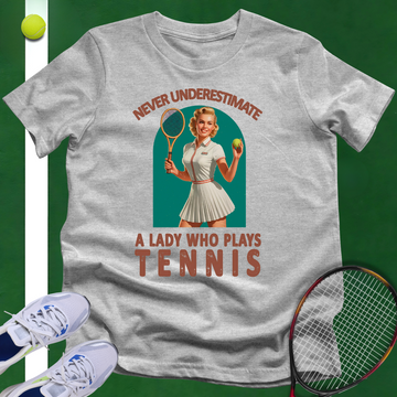 A Lady Who Plays Tennis T-Shirt