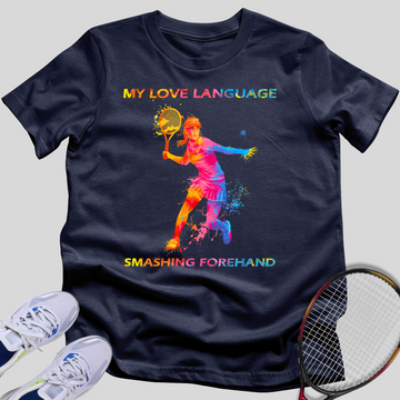 My Love Language T-Shirt