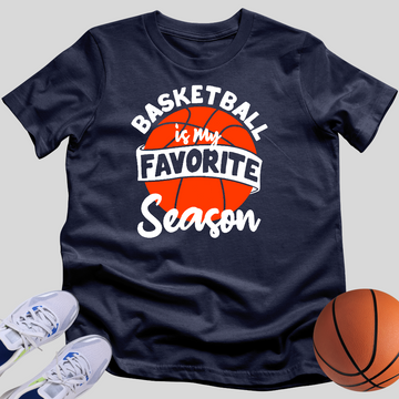 Basketball is my Favorite Season T-Shirt
