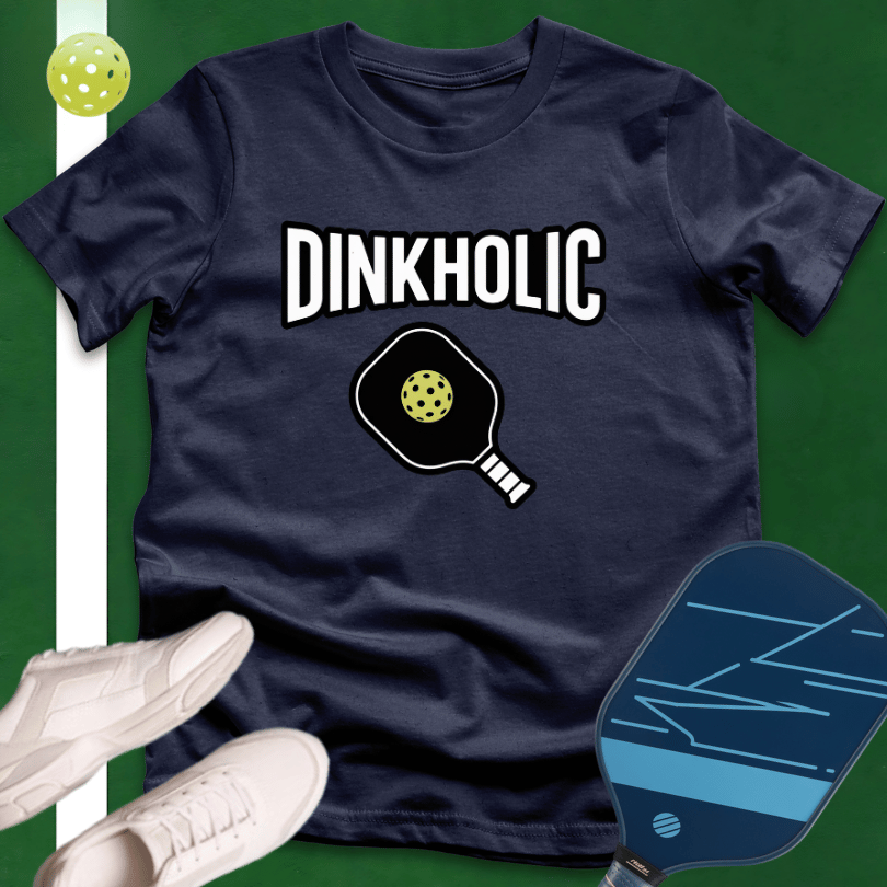 Dinkholic T-Shirt