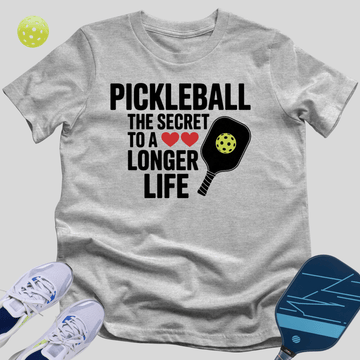 Pickleball The Secret To A Longer Life T-Shirt