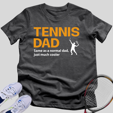 Tennis Dad T-Shirt