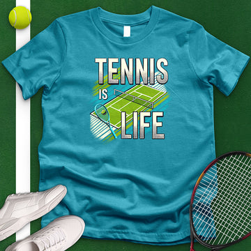 Tennis Is Life T-Shirt