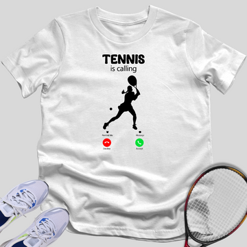 Tennis Is Calling T-Shirt