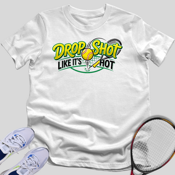 Drop Shot Like its Hot T-Shirt