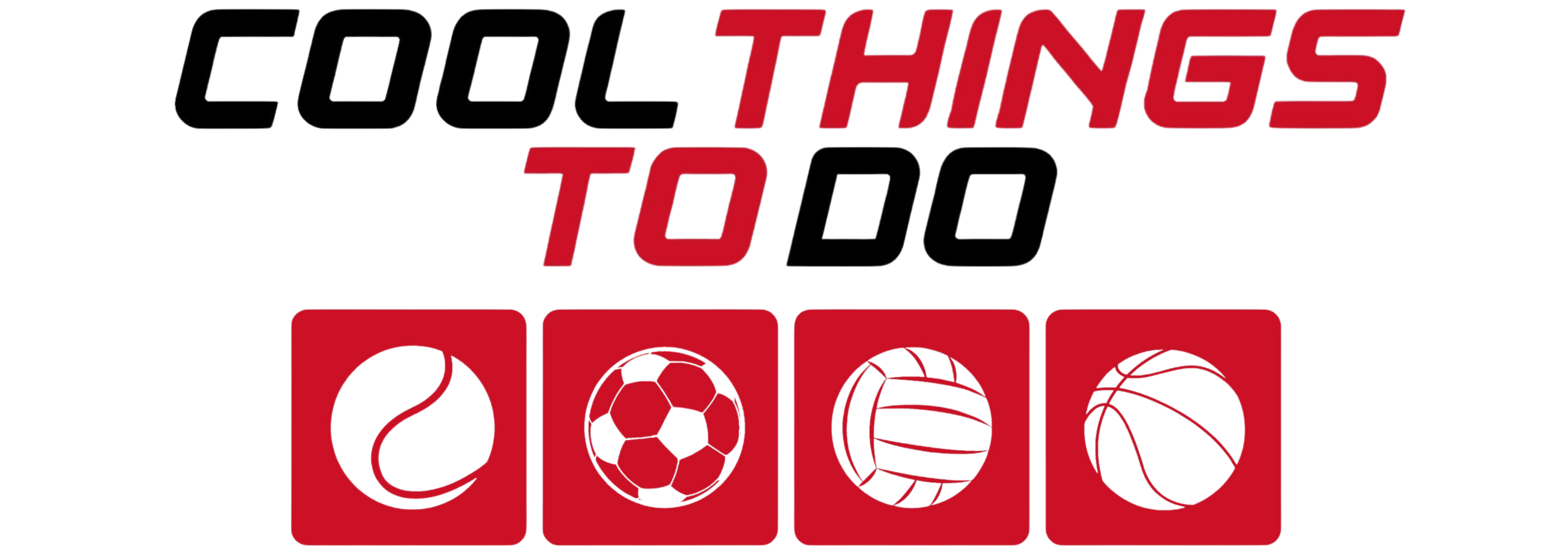 Cool Things To Do